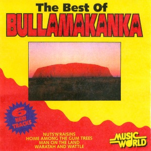 Bullamakanka - Home Among the Gum Trees - Line Dance Music