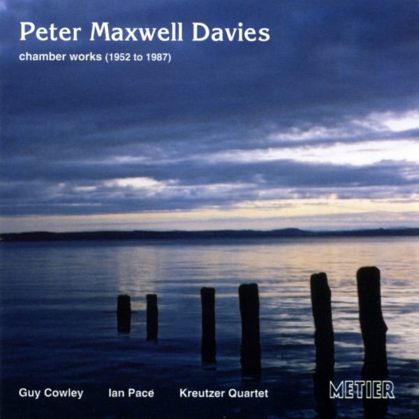 Maxwell Davies: Chamber Works