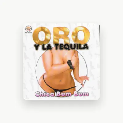 Listen to Oro y la Tequila, watch music videos, read bio, see tour dates & more!