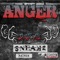 Anger (Sneakz Remix) - Dirty Flo lyrics