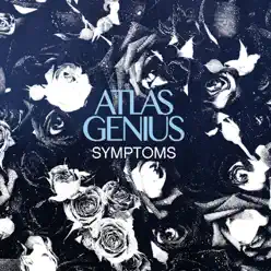 Symptoms - Single - Atlas Genius