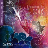 Lexicon of the Gods - Ad Hoc Wind Orchestra