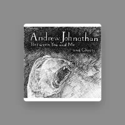 Listen to Andrew Johnathan, watch music videos, read bio, see tour dates & more!