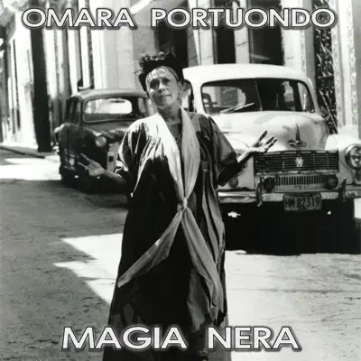 Magia Nera - Omara Portuondo