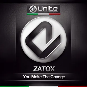 You Make the Change by Zatox song reviws