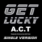 Get Lucky (Single Version - Originally Performed By Daft Punk)