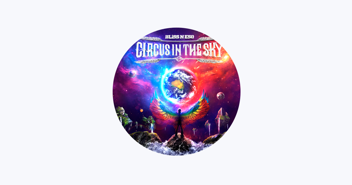 Bliss N Eso - Circus in the Sky (1 CD) - Amazon.com Music