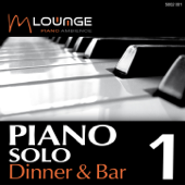 Piano Solo: Dinner & Bar, Vol.1 - Matt Macoin