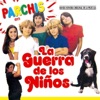 La Guerra de los Niños (Original Motion Picture Soundtrack)