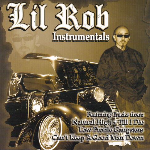 Lil Rob - Uncut for the Calles Mextape Vol. Uno Lyrics and