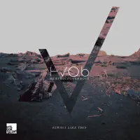 Always Like This (Oliver Koletzki Remix) — HVOB