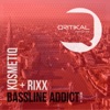 Bassline Addict (feat. Rixx) - Single