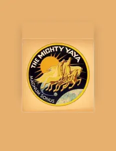 The Mighty Ya-Yaを聴いたり、ミュージックビデオを鑑賞したり、経歴やツアー日程などを確認したりしましょう！