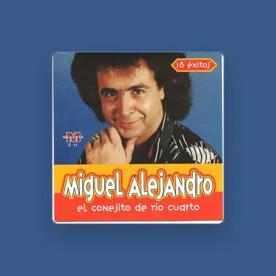 Listen to Miguel Alejandro, watch music videos, read bio, see tour dates & more!
