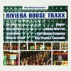 Riviera House Traxx (Ricky Montanari Presents)