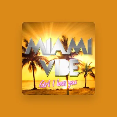 Listen to Miami Vibe, watch music videos, read bio, see tour dates & more!