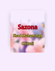 Listen to Shad Muhammad Chitrali, watch music videos, read bio, see tour dates & more!