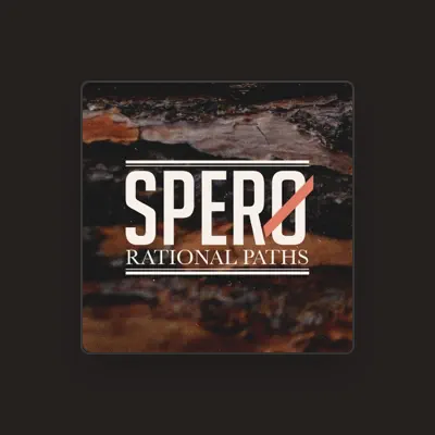 Listen to Spero, watch music videos, read bio, see tour dates & more!