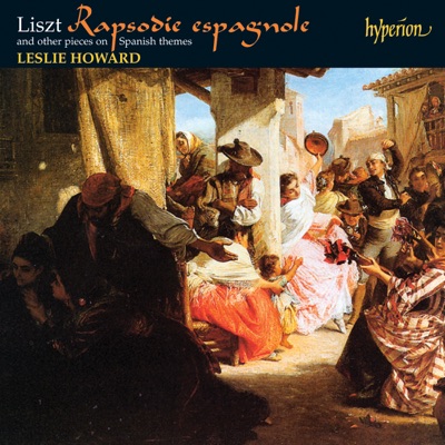 Liszt: The Complete Music for Solo Piano, Vol. 45 – Rapsodie espagnole