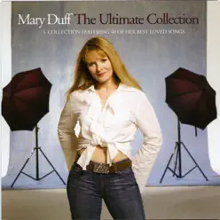 The Ultimate Collection - Mary Duff