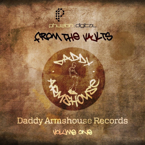From the Vaults of Daddy Armshouse Records, Vol. 1