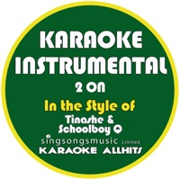 Album cover for 2 On (In the Style of Tinashe & Demi Schollboy Q) [Karaoke Instrumental Version] by Karaoke All Hits