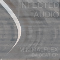 Da Beat - Single - MINIMALFLEX