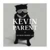 Kevin Parent