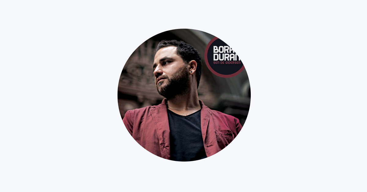 Bora Duran - Apple Music