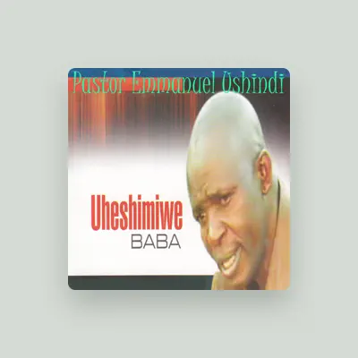 Listen to Pst. Emmanuel Ushindi, watch music videos, read bio, see tour dates & more!
