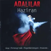 Hadi Uyan (Berkin'e) — Adalılar