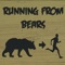 This Way That Way - Running From Bears letra