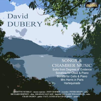 Dubery: Songs and Chamber Music