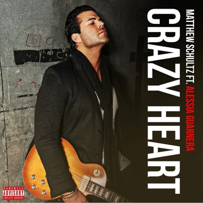 Crazy Heart (feat. Alessia Guarnera) - Single
