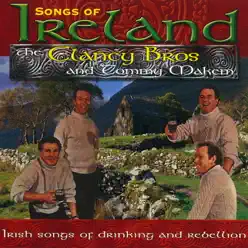 Songs of Ireland - Irish Songs of Drinking and Rebellion - Clancy Brothers