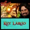 Key Largo - Bertie Higgins lyrics