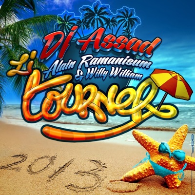 Li Tourner 2013 (feat. Alain Ramanisum & Willy William) [Radio Edit] - Single