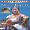 Nayé Kanté - Gondou Guede