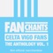 Vigo - Celta Vigo FanChants Canciones del Celta de Vigo lyrics