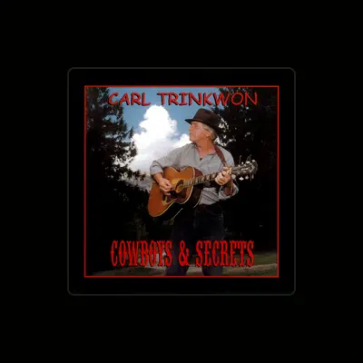 Listen to Carl Trinkwon, watch music videos, read bio, see tour dates & more!