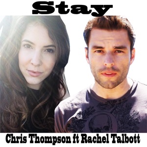 Stay (feat. Rachel Talbott) - Single
