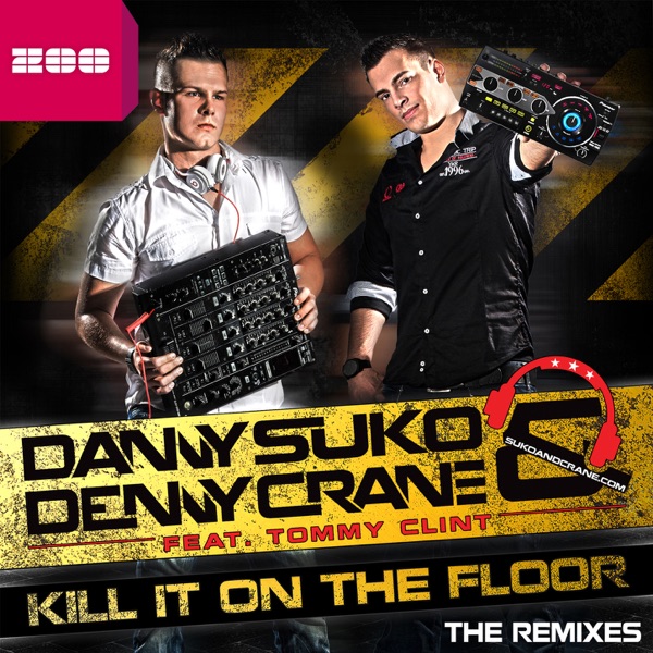 Kill It On the Floor (The Remixes) [feat. Tommy Clint]