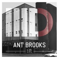 Tilt - Single - Ant Brooks