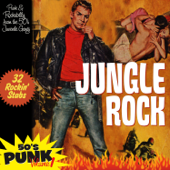 Jungle Rock: 50's Punk, Vol. 1 - Multi-interprètes