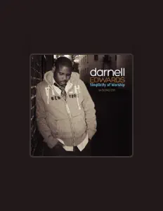 Darnell Edwardsを聴いたり、ミュージックビデオを鑑賞したり、経歴やツアー日程などを確認したりしましょう！