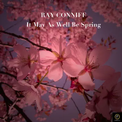 It Might as Well Be Spring - Ray Conniff