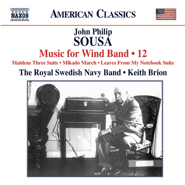 Sousa: Music for Wind Band, Vol. 12