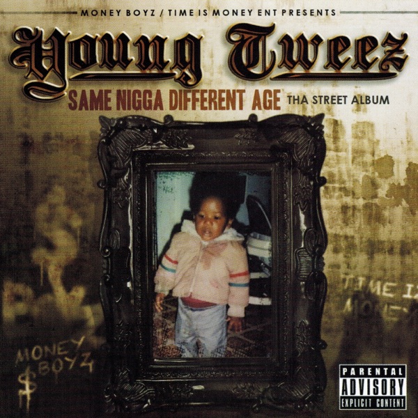 Same N*gga Different Age