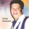 Chadi badi - Cheb Khalass lyrics