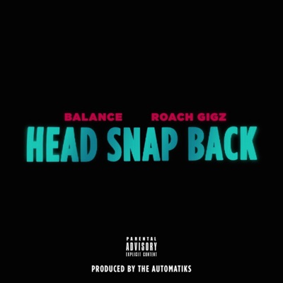 Head Snap Back - Single